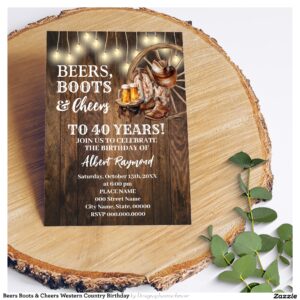 Beers Boots & Cheers Western Country Birthday Invitation