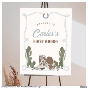 Cowboy First Rodeo Wild West Ranch Welcome Sign