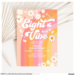 EIGHT is a Vibe Pink Peach 8th Groovy Birthday Invitation