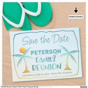 Family Reunion Beach Palm Trees Tropical Script Save The Date