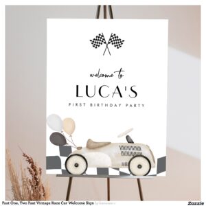 Fast One, Two Fast Vintage Race Car Welcome Sign