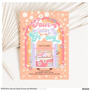 FOUR Ever Groovy Daisy Groovy 4th Birthday Invitation