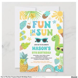 Fun In The Sun Tropical Beach Birthday Party Invitation
