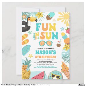 Fun In The Sun Tropical Beach Birthday Party Invitation
