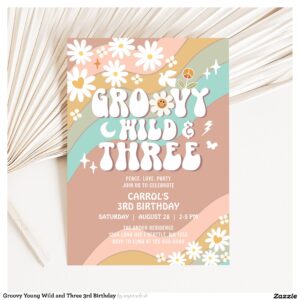 Groovy Young Wild and Three 3rd Birthday Invitation