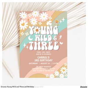 Groovy Young Wild and Three 3rd Birthday Invitation