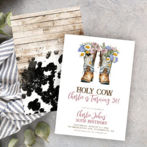 Holy Cow Floral Cowboy Boots 30th Birthday Invitation