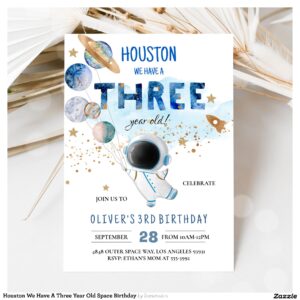 Houston We Have A Three Year Old Space Birthday Invitation