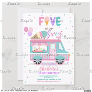 Ice Cream Truck Five is So Sweet 5th Birthday Invitation