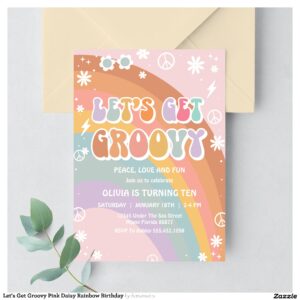 Let's Get Groovy Pink Daisy Rainbow Birthday Invitation