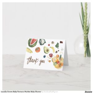 Locally Grown Baby Farmers Market Baby Shower Thank You Card
