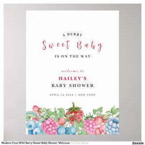 Modern Cute Wild Berry Sweet Baby Shower Welcome Poster