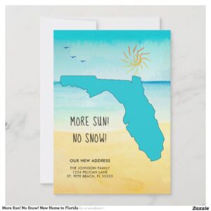 More Sun! No Snow! New Home in Florida Announcement