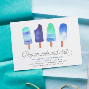 Pop On Over & Chill Popsicle Kids Birthday Party Invitation
