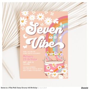 Seven is a Vibe Pink Daisy Groovy 7th Birthday Invitation