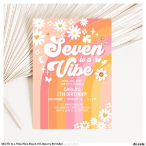 SEVEN is a Vibe Pink Peach 7th Groovy Birthday Invitation