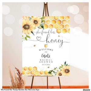 She Found Her Honey Bumble Bee Welcome Sign