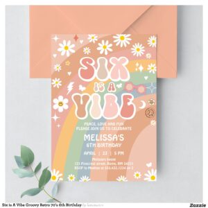 Six is A Vibe Groovy Retro 70's 6th Birthday Invitation