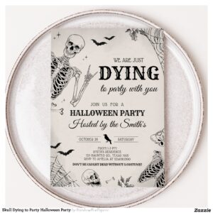 Skull Dying to Party Halloween Party Invitation
