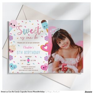 Sweet as Can Be Candy Cupcake Donut PhotoBirthday Invitation