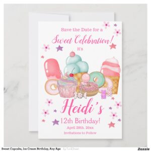 Sweet Cupcake, Ice Cream Birthday, Any Age Save The Date