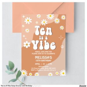Ten is A Vibe Daisy Groovy 10th Birthday Invitation