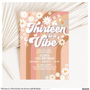 Thirteen is a Vibe Earthy 70s Groovy 13th Birthday Invitation