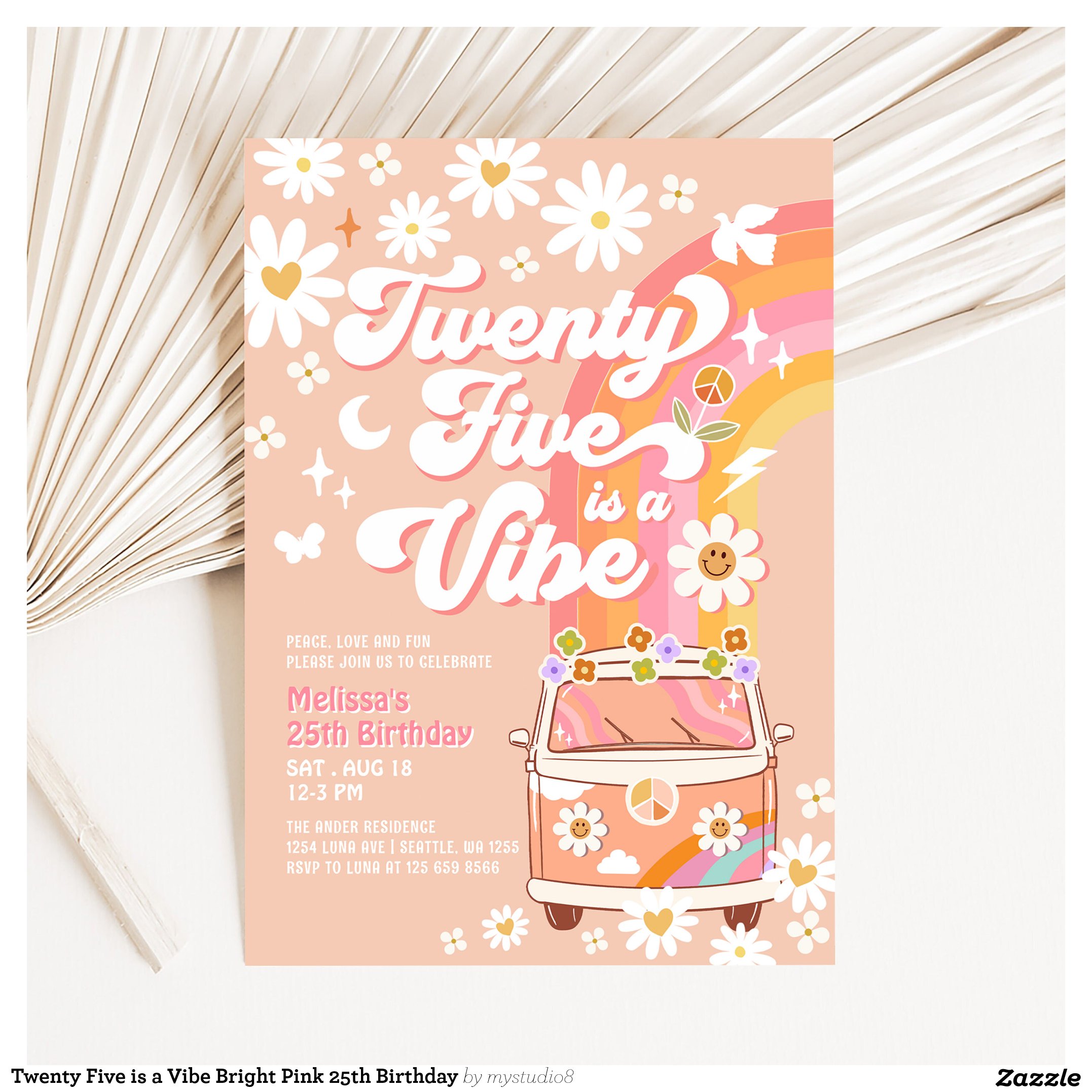 Twenty Five is a Vibe Bright Pink 25th Birthday Invitation