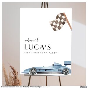 two_fast_fast_one_race_car_birthday_welcome_sign-r_ze88p3_2154 Two Fast, Fast One Race Car Birthday Welcome Sign