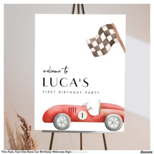 two_fast_fast_one_race_car_birthday_welcome_sign-r_ze88ro_2154 Two Fast, Fast One Race Car Birthday Welcome Sign