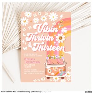 Vibin' Thrivin' And Thirteen Groovy 13th Birthday Invitation
