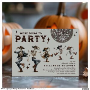 We're Dying to Party' Halloween Hoedown Invitation