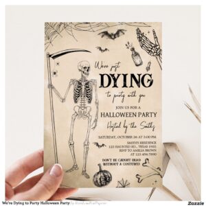 We're Dying to Party Halloween Party Invitation