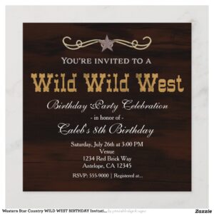western_star_country_wild_west_birthday_invitation-rfbf37c5e8e784f57b390ce924c2e28c7_tcvmi_2154 Western Star Country WILD WEST BIRTHDAY Invitation